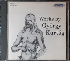 WORKS BY GYÖRGY KURTÁG  -  KURTÁG GYÖRGY MŰVEI       CD