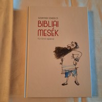 Szúnyogh Szabolcs: Bibliai mesék Für Emil rajzaival