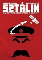 Stalin - who once saved the world szs cultural publisher 2016