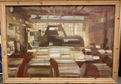 Workshop of Michael Schéner (1923-2009) at the Cotton Spinning Factory in Lőrinc (1968). Oil painting / 70x100 cm /