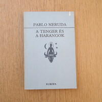 Pablo Neruda - A tenger és a harangok