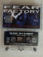 Fear Factory: Fear is the mindkiller - originál kazetta