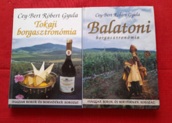 Cey-bert Róbert gyula - Balaton gastronomy - Tokaj wine gastronomy -
