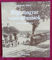 Mihály Kubinszky: old Hungarian railway stations