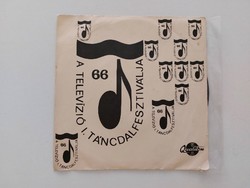 Retro hanglemez bakelit kislemez 1966 Táncdalfesztivál Szalay Korda