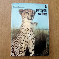 Joy Adamson - A pettyes szfinx (Elza és kölykei folytatás)