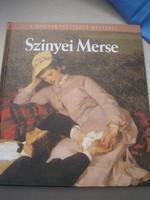 Szinyei Merse a magyar festészet mesterei könyv albuma