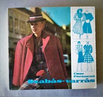 Mrs. Ferenc Cser: tailoring and sewing c. Book for sale!