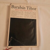 Tibor Barabás: bonfires in Florence (novel of Girolamo savonarola) sower 1967