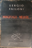 SERGIO FAILONI : HANGFOGÓ NÉLKÜL ...