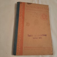 Nótaország I. rész Énekkönyv az elemi iskolák III.-és IV. osztály számára 1928? szerk: Szabados Béla
