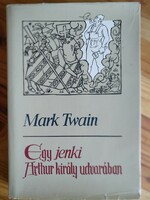 Twain: in the court of a Yankee king Arthur, negotiable