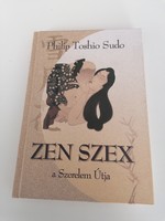 Philip Toshio Sudo: ZEN szex a szerelem útja