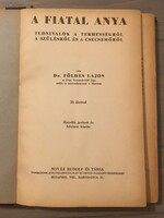 Dr. Földes Lajos: A fiatal anya