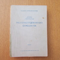 (1971) BME - Felvételi tájékoztató és példatár - Kézirat - Pálfai Pál