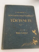 László Bagi: the history of the large church in Kecskemét / 1903 / is rare
