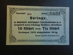 17 4 -   17 4   HUNGARY  -   Budapest, Nemzeti Egyesült Textilművek Rt., 10 Fillér    bérjegy