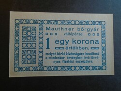 17 6  HUNGARY  -   Mauthner bőrgyár váltópénz 1 Korona -  szükségpénz 1919   UNC