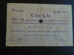 17 42  HUNGARY  -   Csekk 20 Koronáról 1919 Pápa szükségpénz D  sorozat 1919  -20 Korona