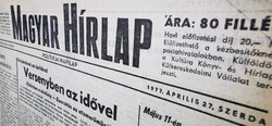 1977 június 28  /  Magyar Hírlap  /  Születésnapra!? EREDET ÚJSÁG! Ssz.:  22184