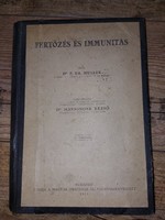 Dr. P. TH. Müller Fertőzés és immunitás Állatorvosi könyv 1918-as kiadás