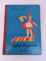 B.Radó Lili: Segítek Anyának_Dante_1944