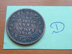 India 1/4 anna 1876 queen victoria (no mintmark): calcutta, 6.14 g 25.18 mm copper #d