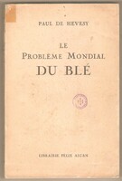 Hevesy: Le Probléme Mondial Du Blé 1934