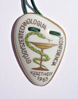 Herendi porcelán medál, 1965 Keszthely Gyógyszertechnológiai konferencia