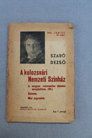Dezső Szabó (dedicated!) The National Theater of Cluj-Napoca Mobilizing Hungarian Reformed Self-Awareness
