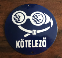 Védőszemüveg kötelező - domború zománctábla (zománc tábla)