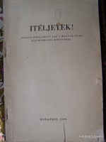 Judaika! Ítéljetek! Néhány kiragadott lap a magyar-zsidó életközösség  könyvéből. Szerk.: dr.Vida Má