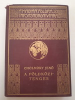 Cholnoky Jenő: A Földközi-tenger A Magyar Földrajzi Társaság Könyvtára