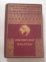 Cholnoky Jenő: Balaton A Magyar Földrajzi Társaság Könyvtára