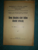 A Budapesti Orvosi Újság Tudományos közleményei 1909 Uterus biocularis ....
