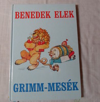 Benedek Elek: Grimm Tales (book of stories, 2004)