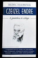 Ottilia Báló, Tamás Attila Vincze: Endre Czeizel. The geneticist and his world