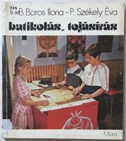 Ilona B. Boros - p. Székely year: batik, egg writing