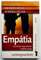 Elvira Lux, Livia Moss, Péter Popper: empathy