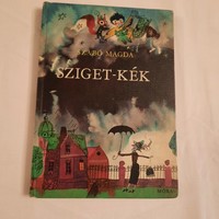 Szabó Magda: Sziget-kék második kiadás 1967 Würtz Ádám rajzaival