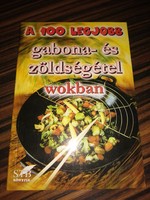A 100 legjobb gabona-és zöldségétel wokban  500 Ft
