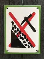 Hegymászás tilos - zománctábla (zománc tábla)