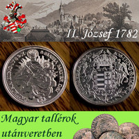 Magyar tallérok utánveretben II. József tallérja 1782 tiszta ezüst .999 PP 20 g