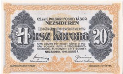 Magyarország REPLIKA 20 korona NEZSIDER-I hadifogolytábor 1916 UNC