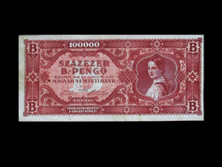 100,000 Bilpengő - money for 29 days! - 1946
