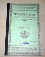 Szondy György Természetrajz (Gazdaságtan és háztartástan) elemi népiskolák III-IV. régi tankönyv