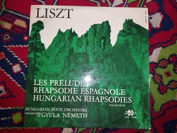 Liszt Ferenc Les Preludes,Rhapsodie Espagnole,Hungarian Rhapsodies nagylemez (LP)  bakelit lemez