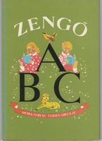 Zengő abc - the verse alphabet of Ferenc Móra