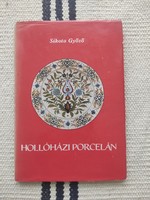 Sikota győző - Hollóház porcelain, applied arts, works of art appraisal books