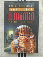 Anne rice - the mummy, or ramie, the damned